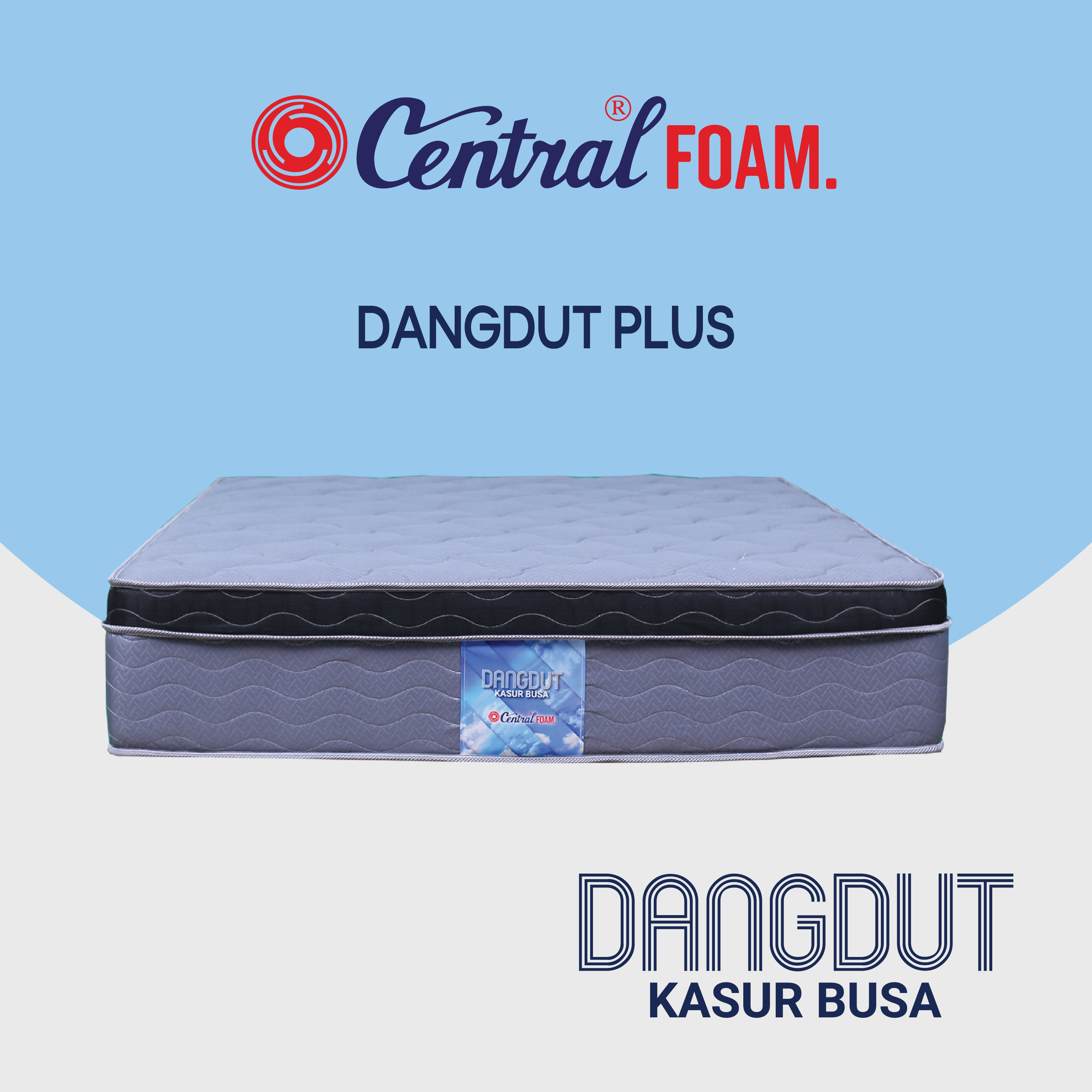 Central Foam® Dangdut