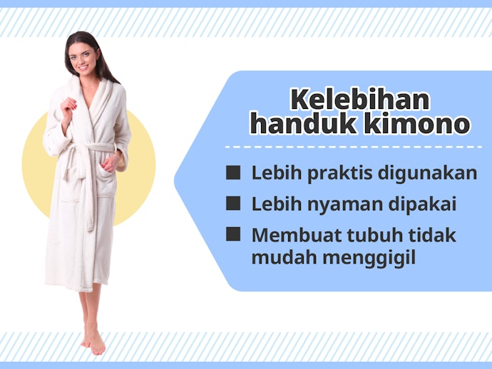 Apa kelebihan memakai handuk kimono?