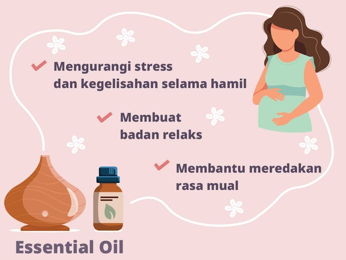 Apa manfaat essential oil untuk ibu hamil?