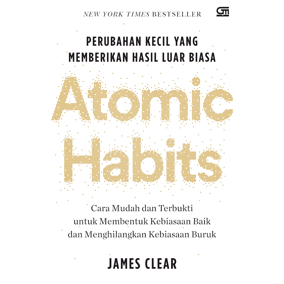 James Clear Atomic Habits: Perubahan Kecil yang Memberikan Hasil Luar Biasa Translation missing: id.activerecord.decorators.item_part_image/alt