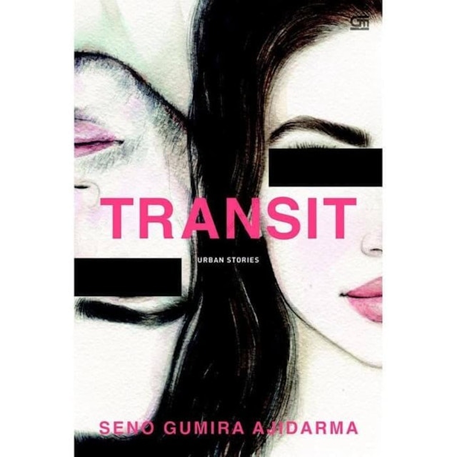 Seno Gumira Ajidarma Transit Urban Stories Translation missing: id.activerecord.decorators.item_part_image/alt