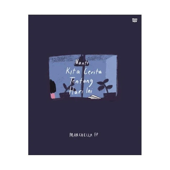 Marchella FP Nanti Kita Cerita Tentang Hari Ini Translation missing: id.activerecord.decorators.item_part_image/alt