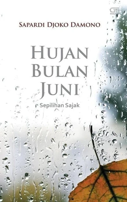 Sapardi Djoko Damono Hujan Bulan Juni Translation missing: id.activerecord.decorators.item_part_image/alt