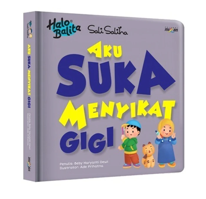Beby Haryanti Dewi Halo Balita Sali Saliha: Aku Suka Menyikat Gigi (Boardbook) Translation missing: id.activerecord.decorators.item_part_image/alt