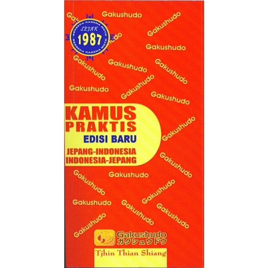 Gakushudo Kamus Praktis Jepang Indonesia - Indonesia Jepang Translation missing: id.activerecord.decorators.item_part_image/alt