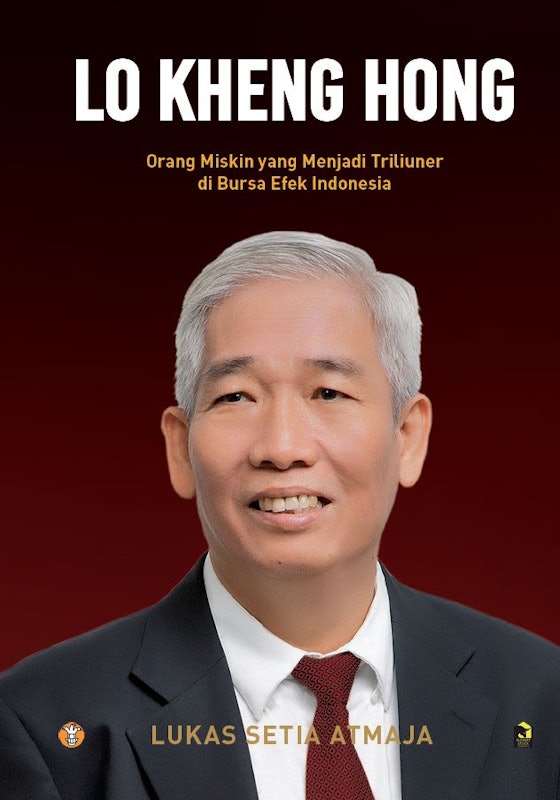 Lo Kheng Hong: Orang Miskin yang Menjadi Triliuner di Bursa Efek Indonesia 1