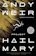 Andi Weir Project Hail Mary 1
