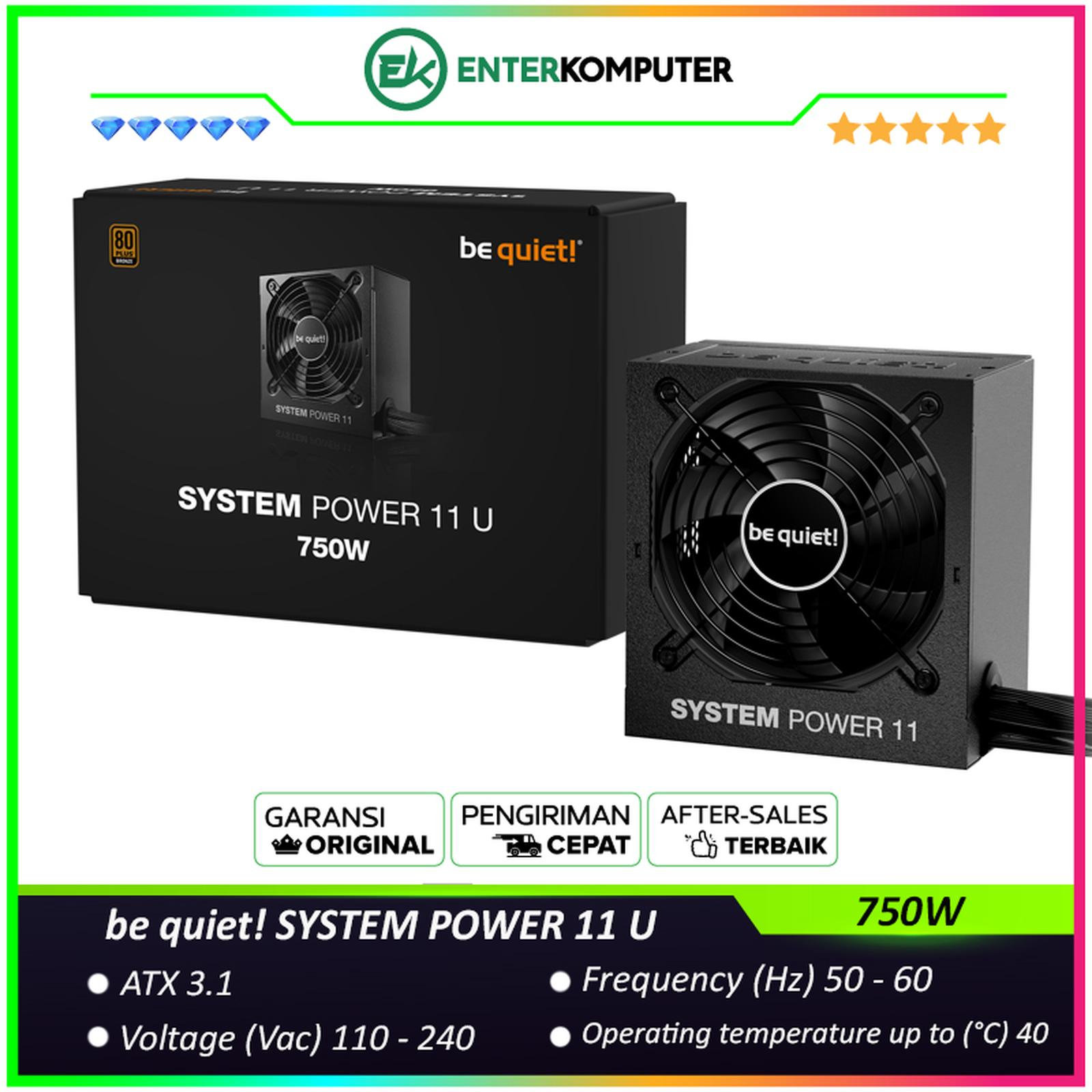 be quiet! System Power 11 U 750W  3