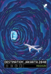Destination : Jakarta 2040 1