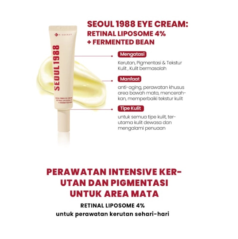 K-SECRET SEOUL 1988 Eye Cream : Retinal Liposome 4% + Fermented Bean 4