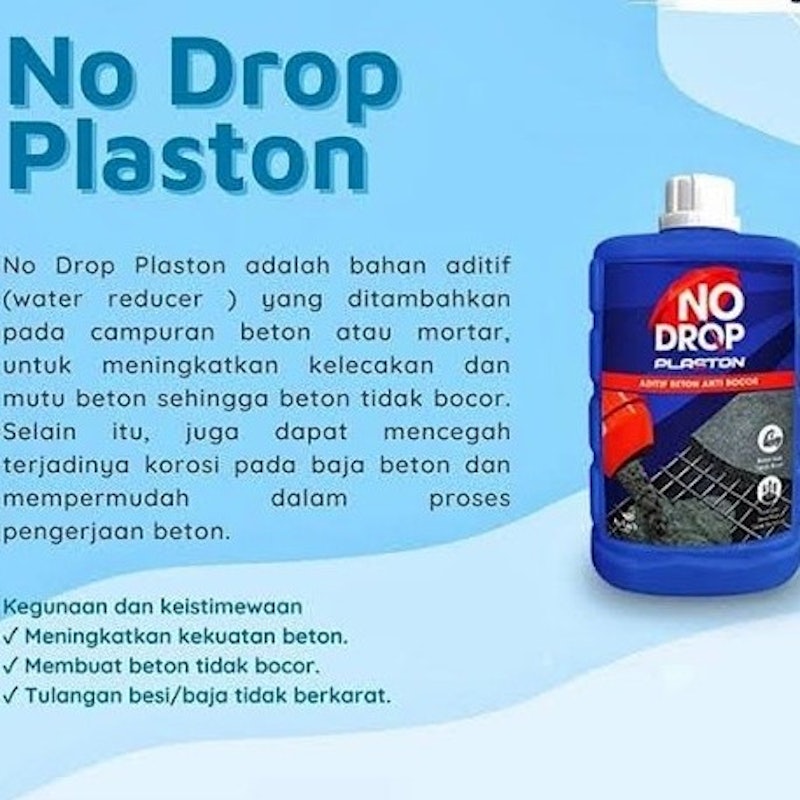 No Drop Plaston Aditif Beton Anti Bocor 3