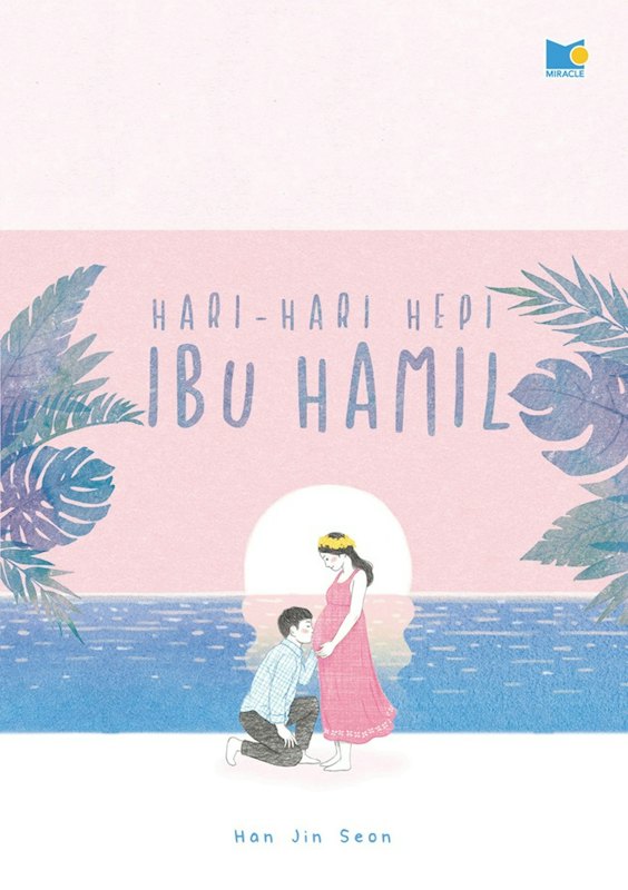 Hari-Hari Hepi Ibu Hamil 1