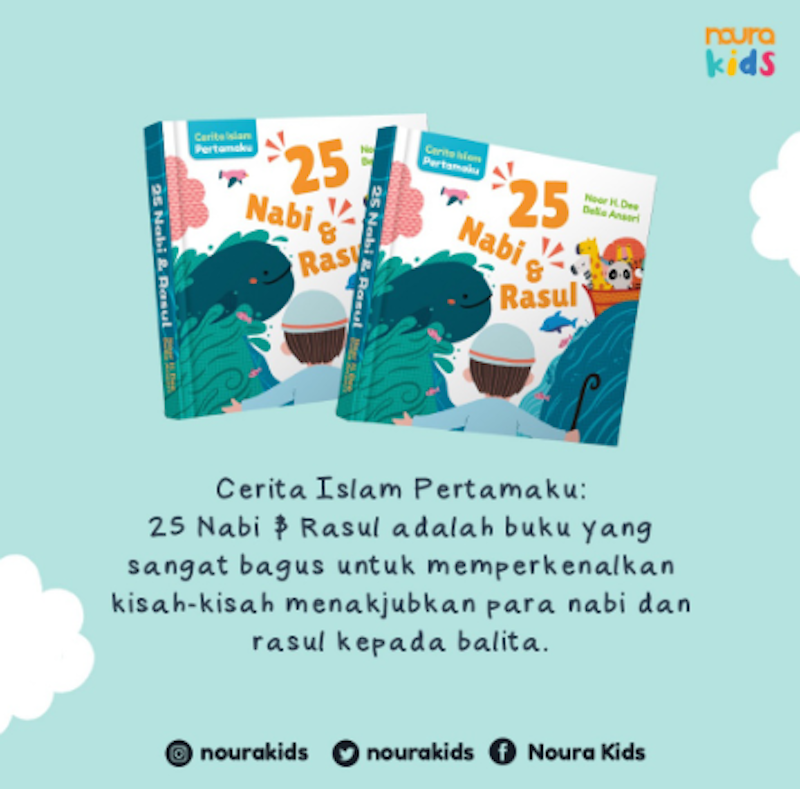 Cerita Islam Pertamaku: 25 Nabi dan Rasul 3