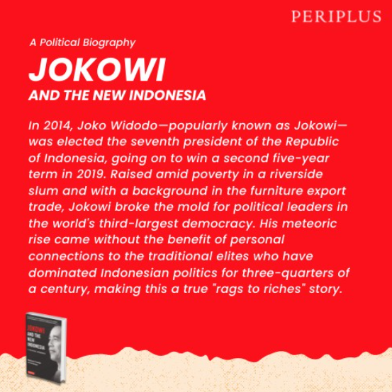 Jokowi and The New Indonesia: A Political Biography 3