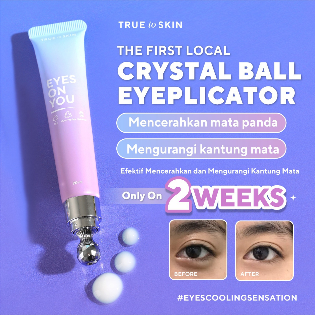 True to Skin Eyes on You  2
