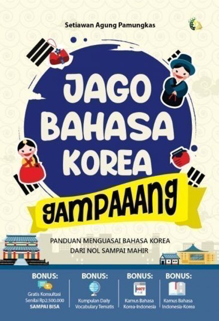 Jago Bahasa Korea Gampaaang 1