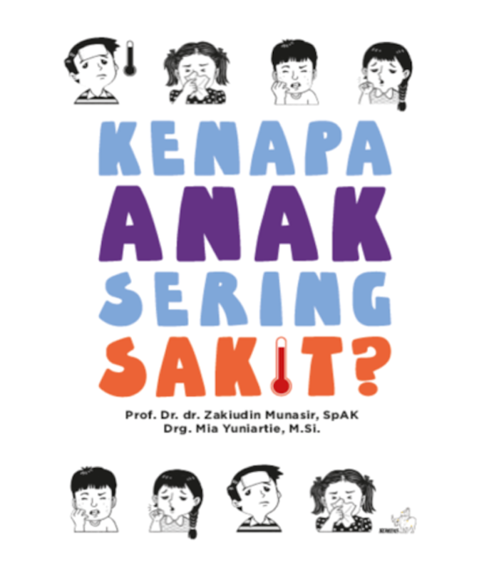 Kenapa Anak Sering Sakit 1