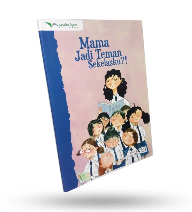 Lubna Taha - Mama Jadi Teman Sekelasku 1