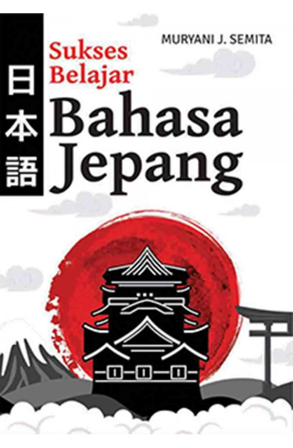 Sukses Belajar Bahasa Jepang 1