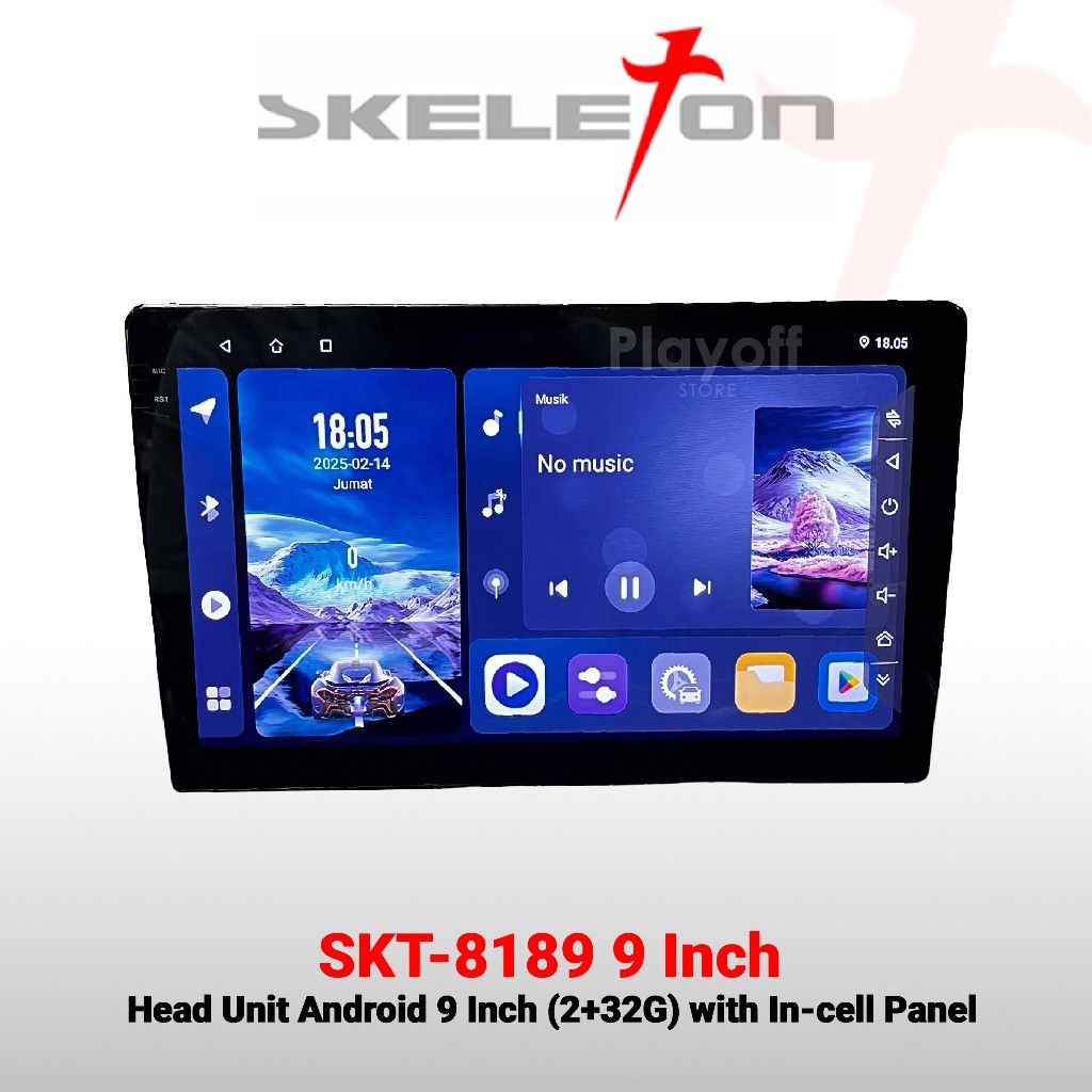   Skeleton Head Unit Android RAM 4+64 GB 9 Inch SKT-8189