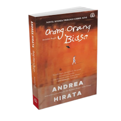 Andrea Hirata - Orang-Orang Biasa: Original Story