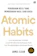 James Clear Atomic Habits: Perubahan Kecil yang Memberikan Hasil Luar Biasa 1
