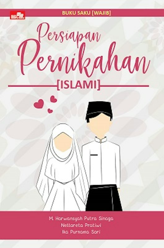 Buku Saku (Wajib) Persiapan Pernikahan Islami 1