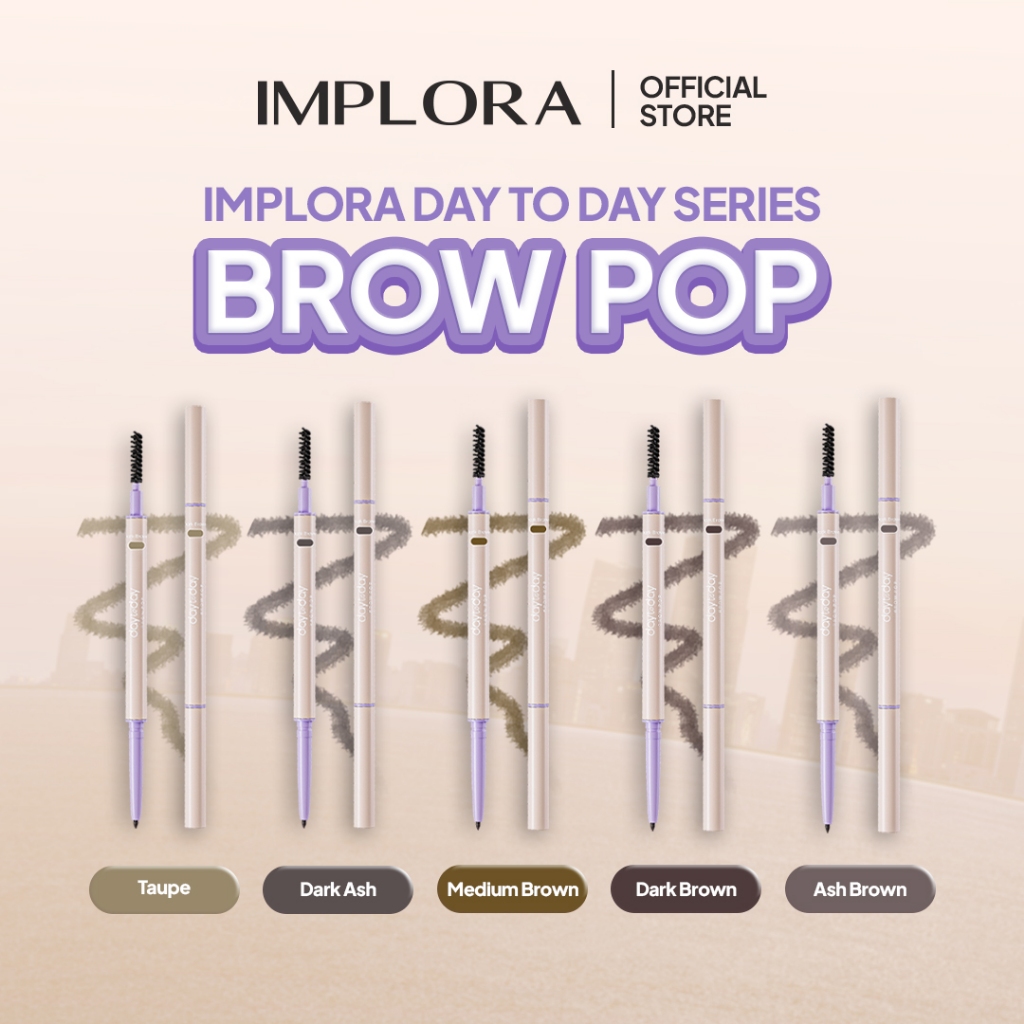 Implora Sukses Abadi Implora Day To Day Dark Ash Brow Pop