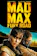 Village Roadshow Pictures, Kennedy Miller Mitchell, RatPac-Dune Entertainment Mad Max: Fury Road 1