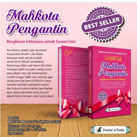 Majdi bin Manshur bin Sayyid Asy-Syuri Mahkota Pengantin