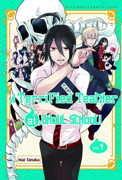 A Terrified Teacher at Ghoul School! 1