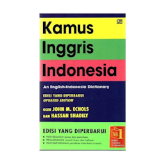 John M. Echols & Hasan Shadily - Kamus Inggris Indonesia