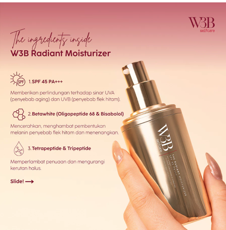 W3B Selfcare The Radiant Moisturizer SPF 45 PA+++ 4