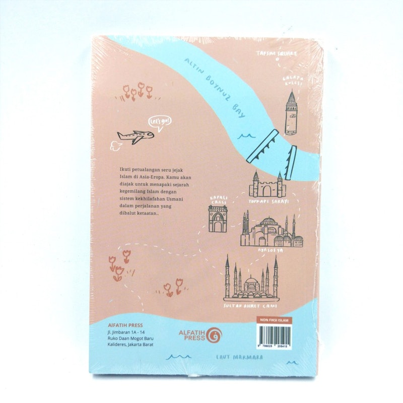 Felix Y. Siauw - Syar'i Traveler: The Heritage of Ottoman 2