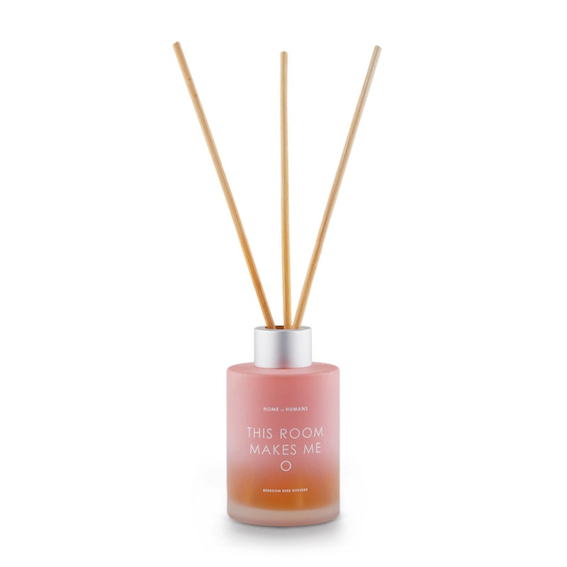 Home of Humans This Room Makes Me O Bedroom Reed Diffuser 1