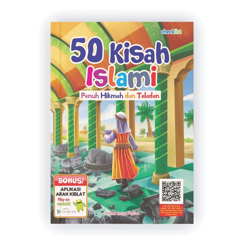 50 Kisah Islami Penuh Hikmah dan Teladan 1