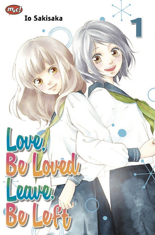 Love, Be Loved, Leave, Be Left 1