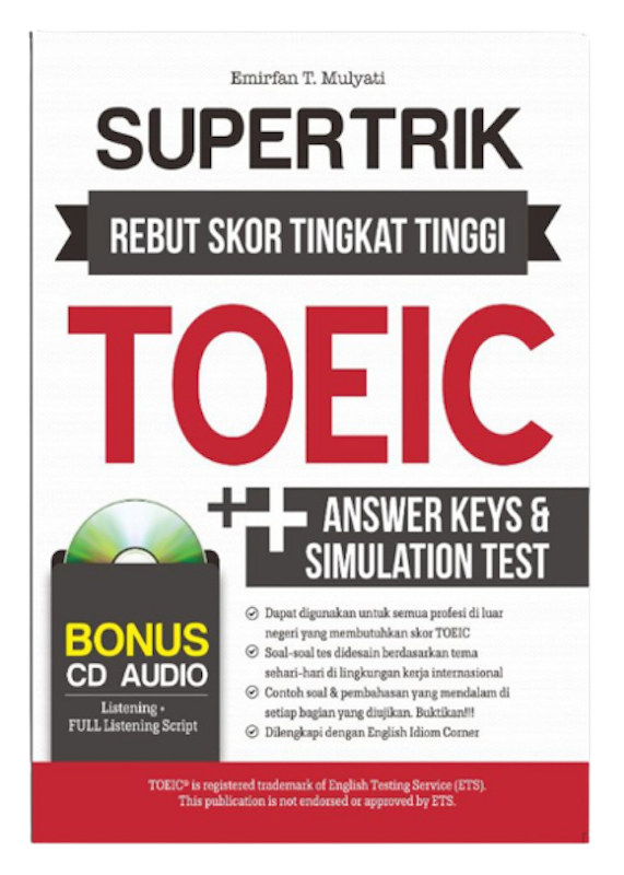 Supertrik Rebut Skor Tingkat Tinggi TOEIC 1