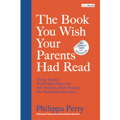 The Book You Wish Your Parents Had Read