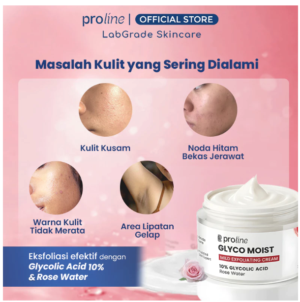 Proline Innovation Indonesia  Proline Glyco Moist 10% Glycolic Acid
