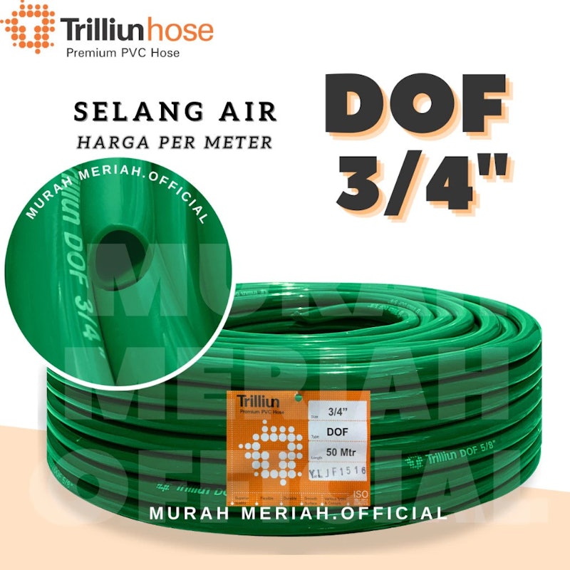 Trilliun Selang Air Dof 3/4 Inci 2