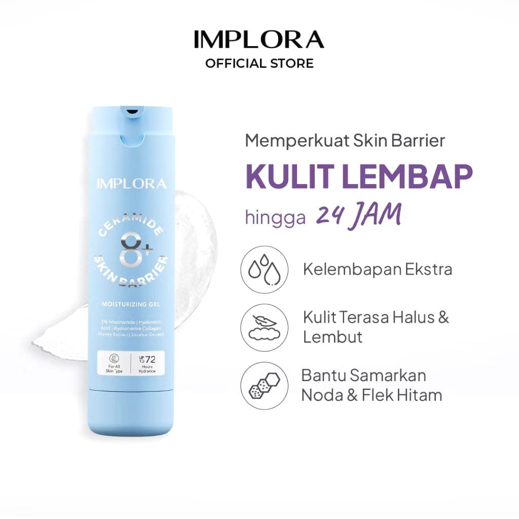 Implora Sukses Abadi Implora 8+ Ceramide Skin Barrier Moisturizing Gel
