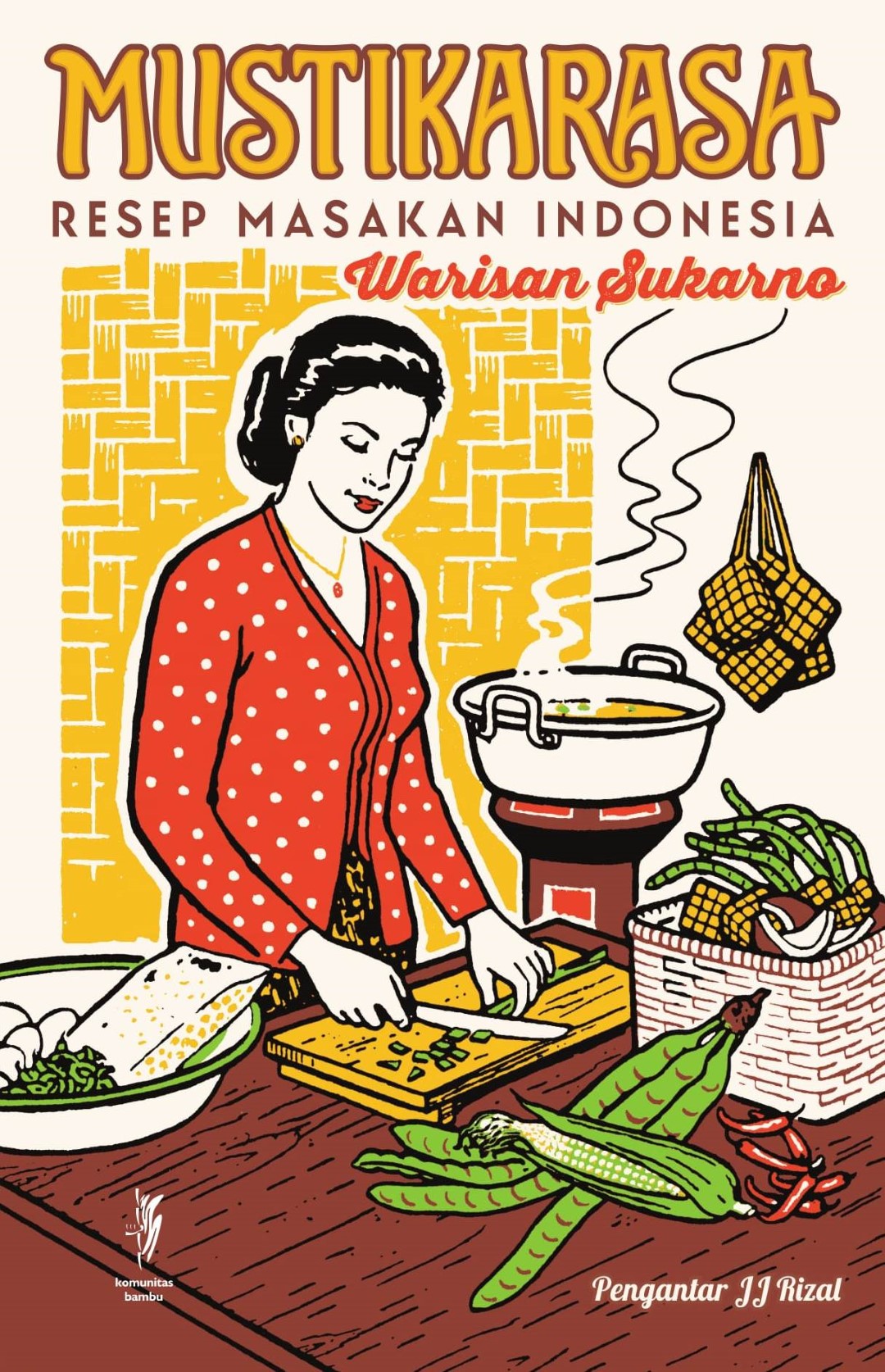 Mustika Rasa: Resep Masakan Indonesia Warisan Sukarno Cetakan II 1