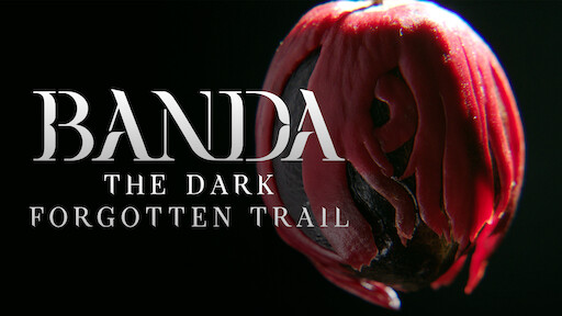 Banda, The Dark Forgotten Trail 1