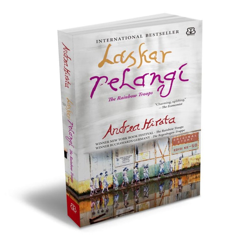Andrea Hirata - Laskar Pelangi: Original Story 1