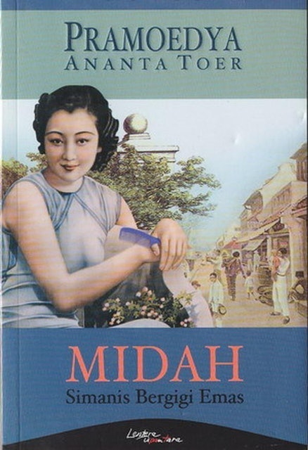 Pramoedya Ananta Toer - Midah Simanis Bergigi Emas 1