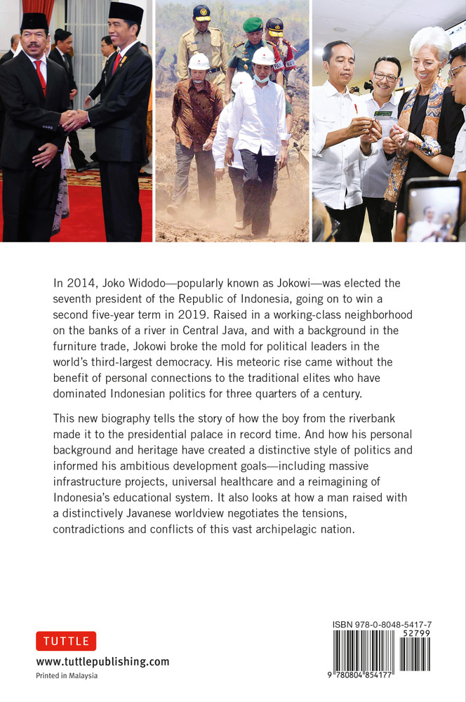 Jokowi and The New Indonesia: A Political Biography 2