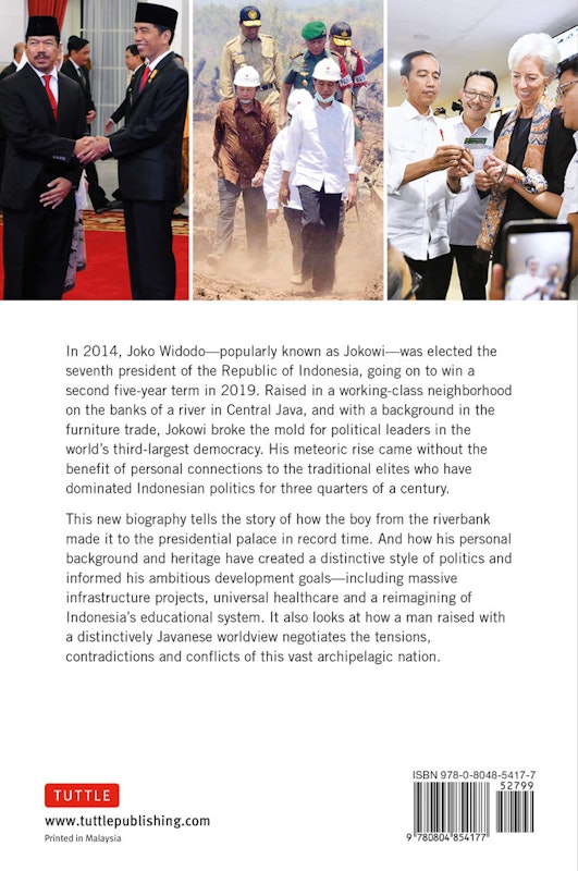 Jokowi and The New Indonesia: A Political Biography 2