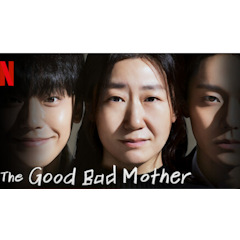 The Good Bad Mother