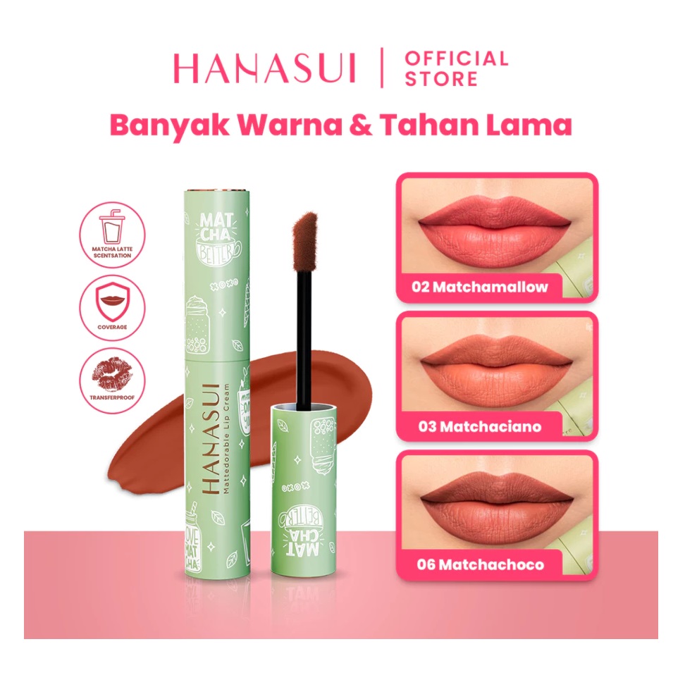 Eka Jaya Internasional Hanasui Mattedorable Lip Cream Matcha Latte Edition 03 Matchaciano